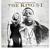 The King & I By Faith Evans & The Notorious B.I.G.