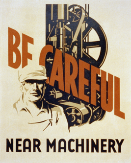 WPA Poster - Be Careful Near Machinery