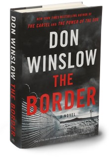 The Border: A Novel by Don Winslow