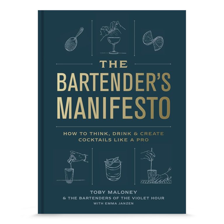 ‘Bartender's Manifesto: How to Think, Drink’ by Toby Maloney