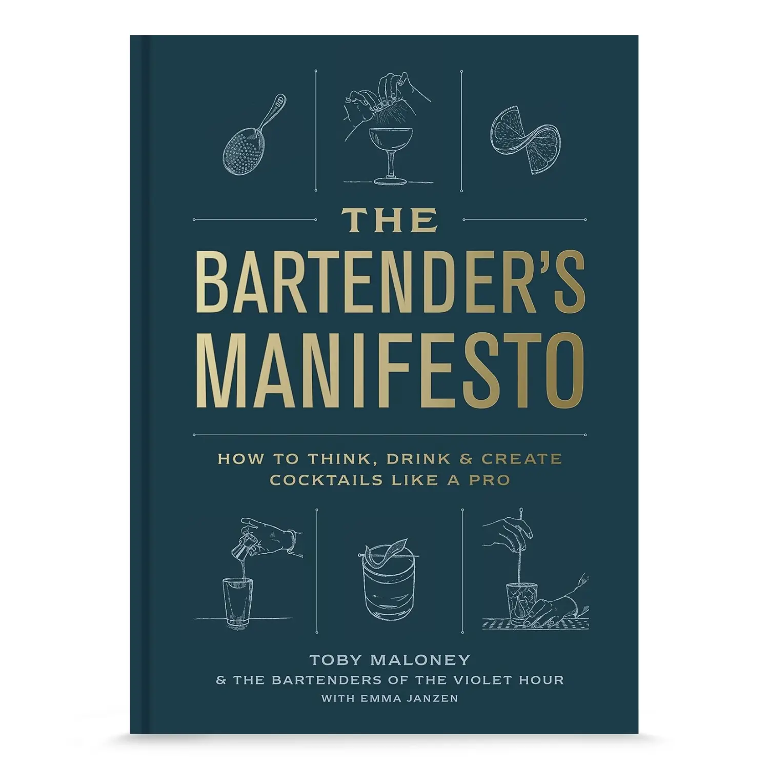 Bartenders manifesto how to think drink 1